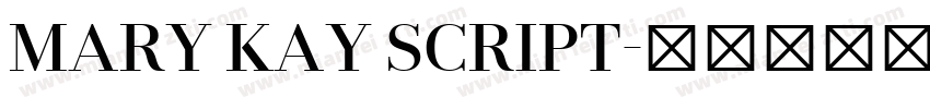 MARY KAY SCRIPT字体转换